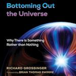 Bottoming Out the Universe