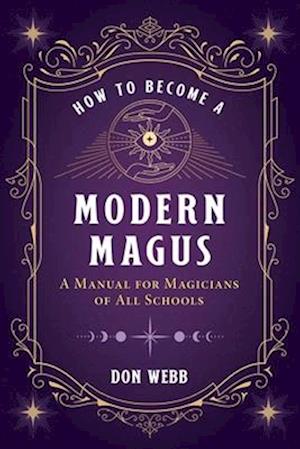 How to Become a Modern Magus