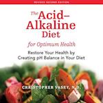 Acid-Alkaline Diet for Optimum Health