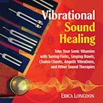 Vibrational Sound Healing