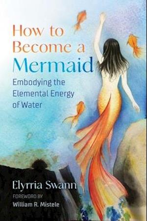 How to Become a Mermaid