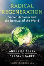 Radical Regeneration