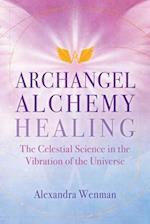 Archangel Alchemy Healing
