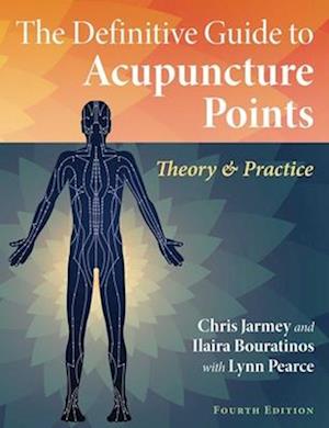 The Definitive Guide to Acupuncture Points
