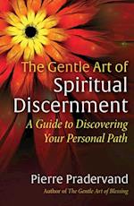 Gentle Art of Spiritual Discernment