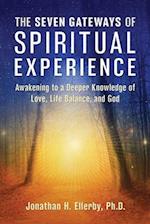 The Seven Gateways of Spiritual Experience