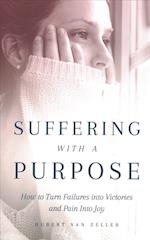 Suffering with a Purpose