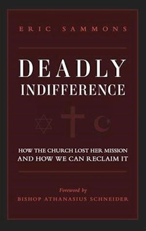 Deadly Indifference