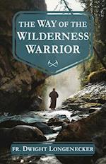 The Wilderness Warrior