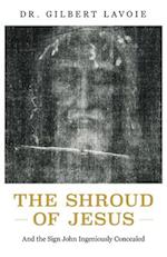 The Shroud of Jesus