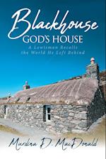 Blackhouse God's House