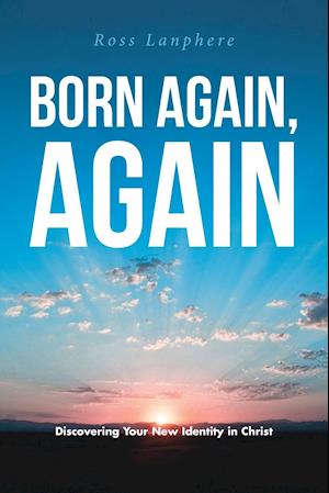 Born Again, Again