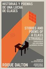 Stories And Poems Of A Class Struggle / Historias Y Poemas De Una Lucha De Clases