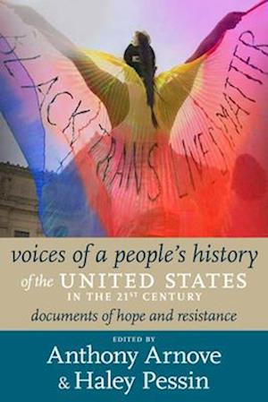 21st Century Voices Of A People's History Of The United States