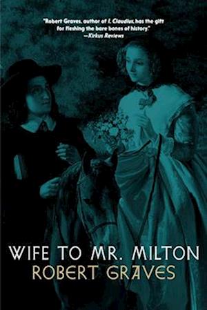 Wife to Mr. Milton