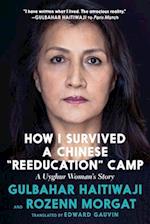 How I Survived a Chinese "Reeducation" Camp