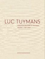Luc Tuymans Catalogue Raisonné of Paintings: Volume 3