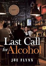 Last Call for Alcohol