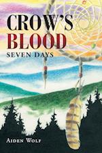 Crow's Blood: Seven Days 