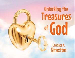 Unlocking the Treasures of God