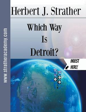 Which Way is Detroit?