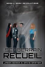 The Scaberrain Recueil