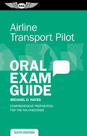 Airline Transport Pilot Oral Exam Guide