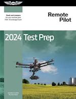 2024 Remote Pilot Test Prep