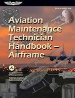 Aviation Maintenance Technician Handbook--Airframe (2023)