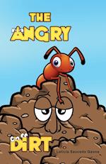 The Angry Dirt