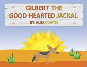 Gilbert the Good-Hearted Jackal