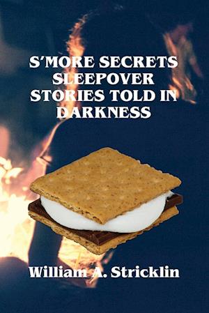 S'more Secrets