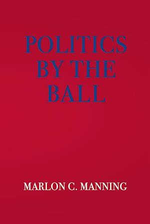 Politics by the Ball