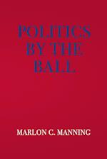 Politics by the Ball