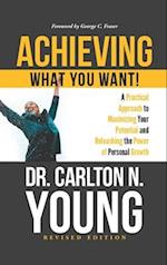 Achieving What You Want!