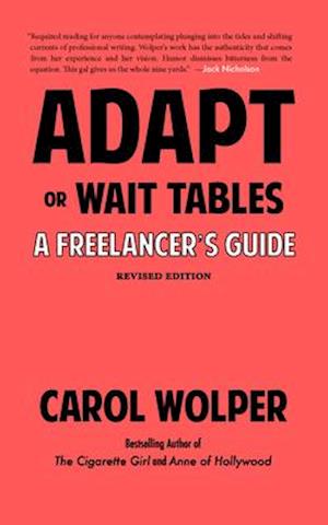 Adapt or Wait Tables (Revised Edition)