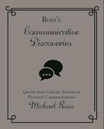 Ross's Communicative Discoveries