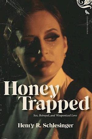 Honey Trapped