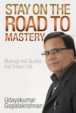 Stay on the Road to Mastery
