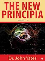 The New Principia: Part 2 