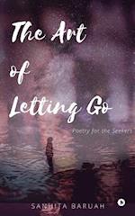 The Art of Letting Go: Poetry for the Seekers 