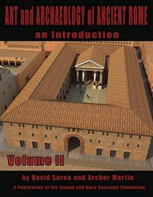 Art and Archaeology of Ancient Rome Vol 2