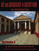 Art and Archaeology of Ancient Rome Vol 1