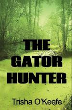 The Gator Hunter