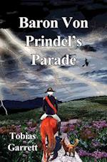Baron Von Prindel's Parade