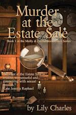 Murder at the Estate Sale: First in the Molly & Emma Booksellers Series 
