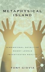 Metaphysical Island