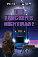 The Trucker's Nightmare