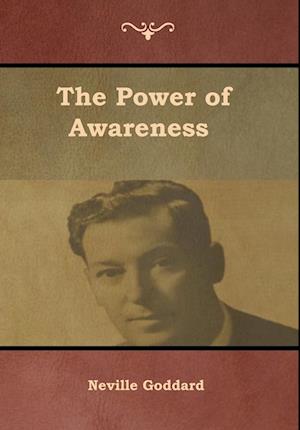 The Power of Awareness