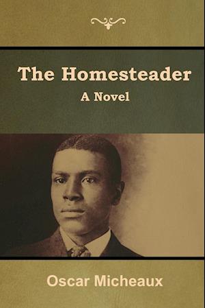 The Homesteader